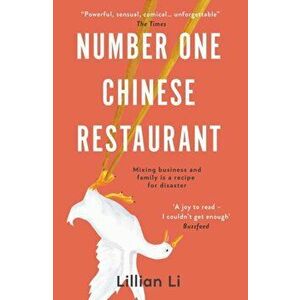 Number One Chinese Restaurant, Paperback - Lillian Li imagine
