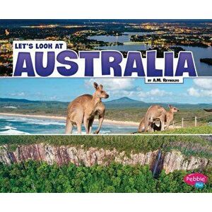 Let's Look at Australia, Paperback - A.M. Reynolds imagine