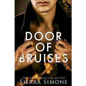 Door of Bruises, Paperback - Sierra Simone imagine