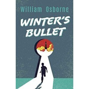 Winter's Bullet, Paperback - William Osborne imagine