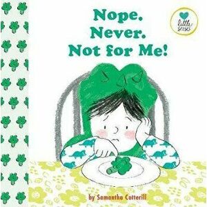 Nope. Never. Not For Me!, Paperback - Samantha Cotterill imagine