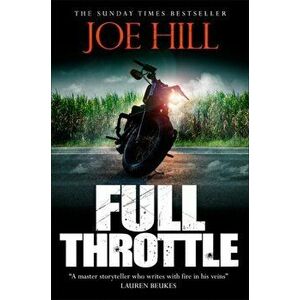 Full Throttle, Paperback - Joe Hill imagine