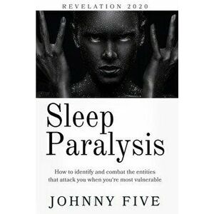 Sleep Paralysis, Paperback - Johnny Five imagine