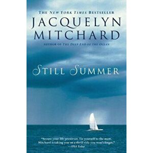 Still Summer, Paperback - Jacquelyn Mitchard imagine