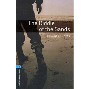 Oxford Bookworms Library: Level 5: : The Riddle of the Sands, Paperback - Erskine Childers imagine