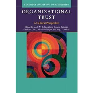 Organizational Trust. A Cultural Perspective, Paperback - *** imagine