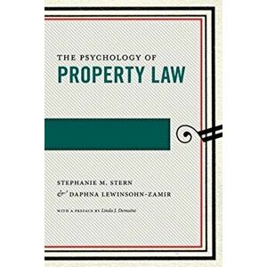 Psychology of Property Law, Hardback - Daphna Lewinsohn-Zamir imagine