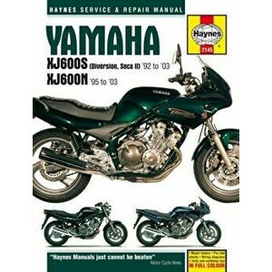 Yamaha XJ600S (Diversion, Seca II) & XJ600N Fours (92-03). 92-03, Paperback - *** imagine