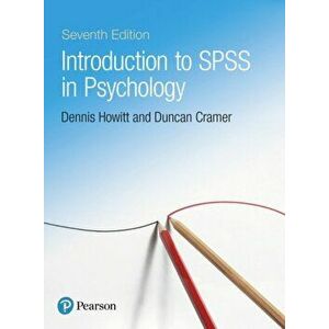Introduction to SPSS in Psychology, Paperback - Duncan Cramer imagine