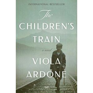 The Children's Train, Paperback - Viola Ardone imagine