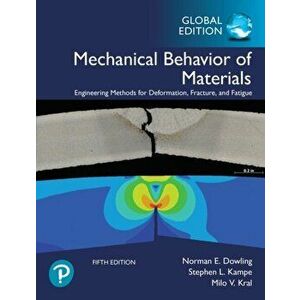 Mechanical Behavior of Materials, Global Edition, Paperback - Milo V. Kral imagine