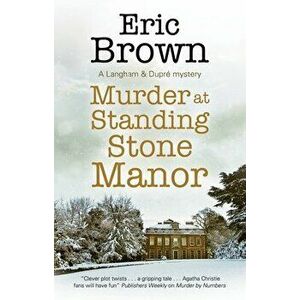 Murder at Standing Stone Manor. Main, Paperback - Eric Brown imagine