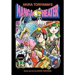 Akira Toriyama's Manga Theater, Hardcover - Akira Toriyama imagine