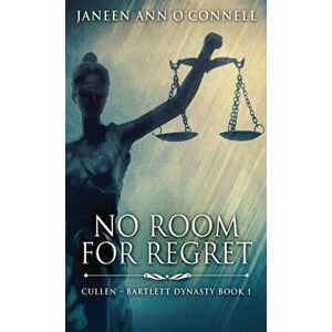 No Room For Regret, Hardcover - Janeen Ann O'Connell imagine