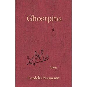Ghostpins, Paperback - Cordelia Naumann imagine