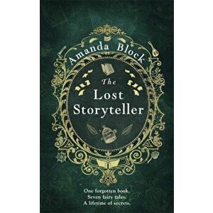 The Lost Storyteller, Paperback - Amanda Block imagine