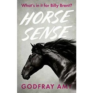 Horse Sense, Paperback - Godfray Amy imagine