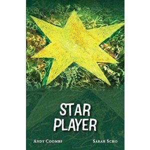 Star Player, Paperback - Andrew Coombs imagine