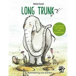 Long Trunk, Paperback - Nuria Cusso imagine