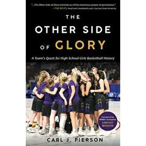 The Other Side of Glory, Paperback - Carl J. Pierson imagine