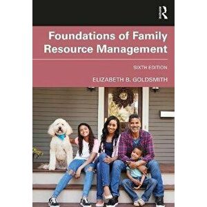 Foundations of Family Resource Management. 6 ed, Hardback - *** imagine