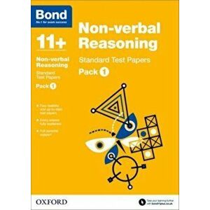 Bond 11+: Non-verbal Reasoning: Standard Test Papers. Pack 1, Paperback - Bond 11+ imagine