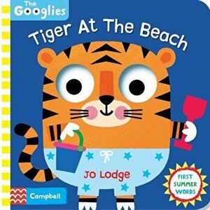 Tiger At The Beach. First Summer Words, Board book - Campbell Books imagine