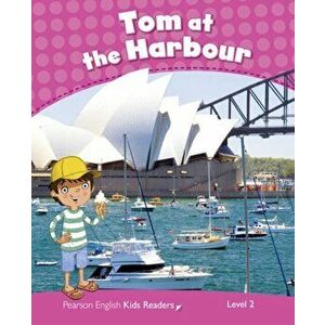 Level 2: Tom at the Harbour CLIL, Paperback - Barbara Ingham imagine