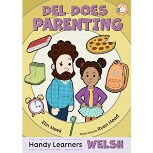 Del Does Parenting. Bilingual ed, Paperback - Elin Meek imagine