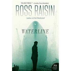 Waterline, Paperback - Ross Raisin imagine