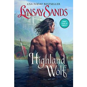 Highland Wolf, Paperback - Lynsay Sands imagine