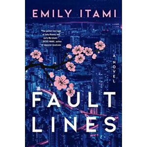 Fault Lines, Hardcover - Emily Itami imagine