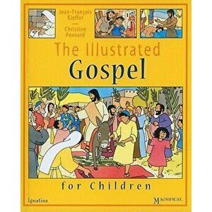 The Illustrated Gospel for Children, Hardcover - Jean-Francois Kieffer imagine
