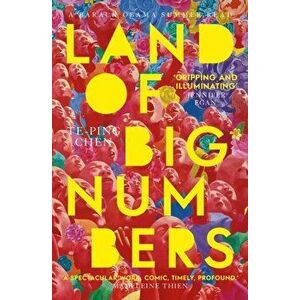 Land of Big Numbers, Paperback - Te-Ping Chen imagine