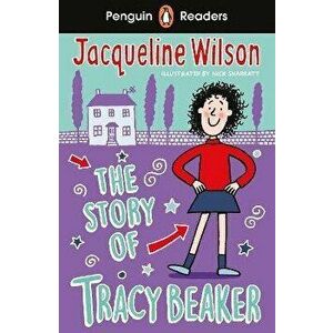 Penguin Readers Level 2: The Story of Tracy Beaker (ELT Graded Reader), Paperback - Jacqueline Wilson imagine
