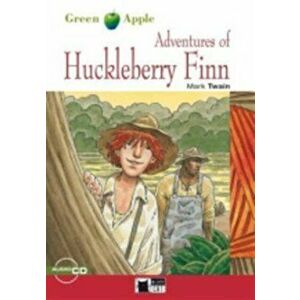 Green Apple. Adventures of Huckleberry Finn + audio CD + App - Mark Twain imagine