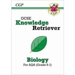GCSE Biology AQA Knowledge Retriever, Paperback - CGP Books imagine