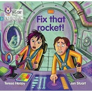 Fix that rocket!. Phase 3 Set 1, Paperback - Teresa Heapy imagine