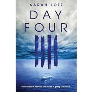 Day Four, Paperback - Sarah Lotz imagine