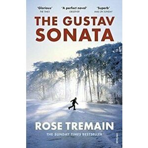 The Gustav Sonata - Rose Tremain imagine