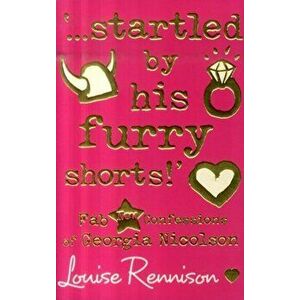 '...startled by his furry shorts!', Paperback - Louise Rennison imagine