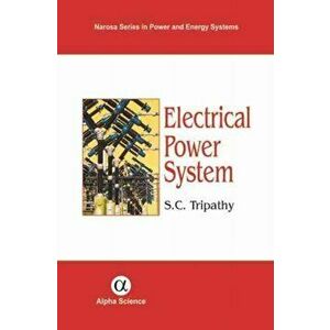 Electrical Power System, Hardback - S.C. Tripathy imagine