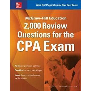 McGraw-Hill Education 2, 000 Review Questions for the CPA Exam, Paperback - Denise M. Stefano imagine