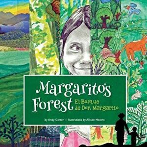 Margarito's Forest, Paperback - Andy Carter imagine
