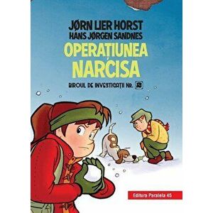 Operatiunea Narcisa. Biroul de investigatii Nr.2 - Horst Jorn Lier, Sandnes Hans Jorgen imagine