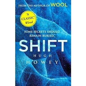 Shift, Paperback - Hugh Howey imagine