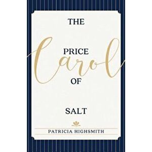 The Price of Salt: Or Carol, Paperback - Patricia Highsmith imagine