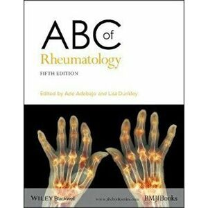 ABC of Rheumatology, Paperback - Adewale Adebajo imagine