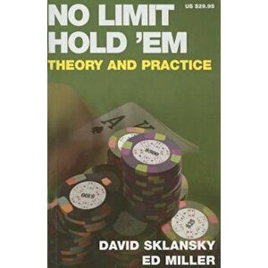 No Limit Hold 'em: Theory and Practice, Paperback - David Sklansky imagine