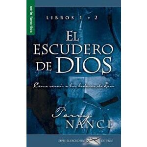 Escudero de Dios, El Libros 1&2 (Favoritos)= God Armorbearer Book 1&2 (Favorite), Paperback - Terry Nance imagine